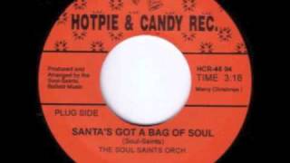 Vignette de la vidéo "The Soul Saints Orchestra - Santa's Got A Bag Of Soul"