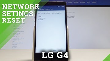 How to Fix Network Settings in LG G4 - Reset Network Settings