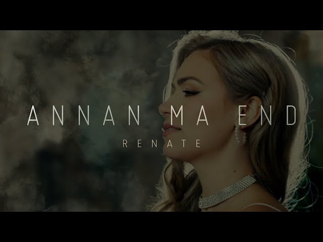 RENATE - Annan Ma End