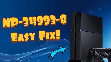 How To Fix PS4 Error NP-34993-8 (Easy Fix)