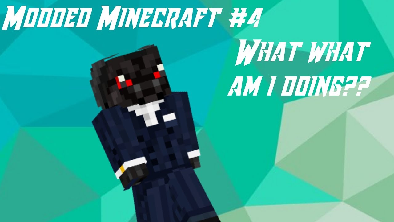 modded minecraft episode 4: Wait what am i doing again??? - YouTube