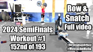 2024 CrossFit Games Age Group SemiFinals Workout #1 (45-49) - Row & Progressively HEAVIER SNATCH!