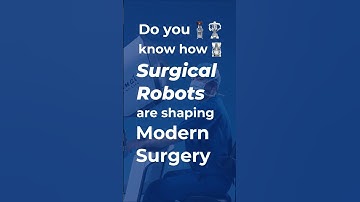 How Surgical Robots Are Shaping Modern Surgery?  #science #future #satisfying #robot