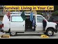 Survival Lessons : Living in a Vehicle