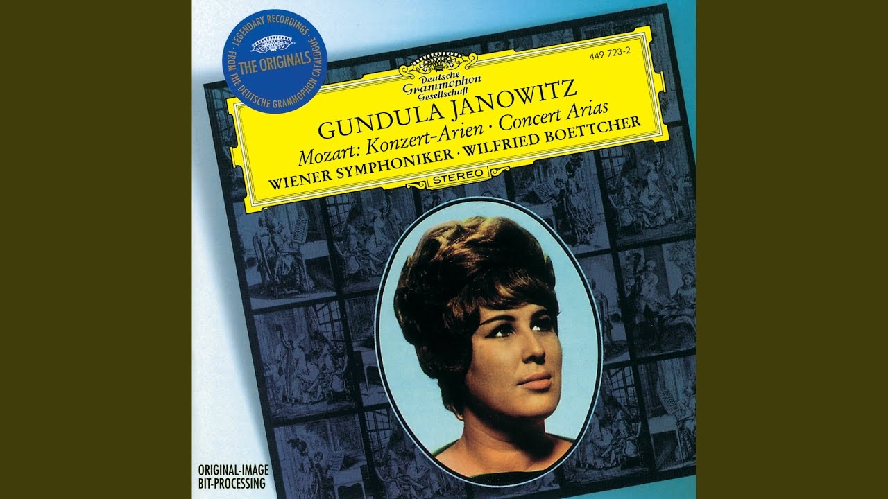 Mozart: Alma grande e nobil core, K. 578