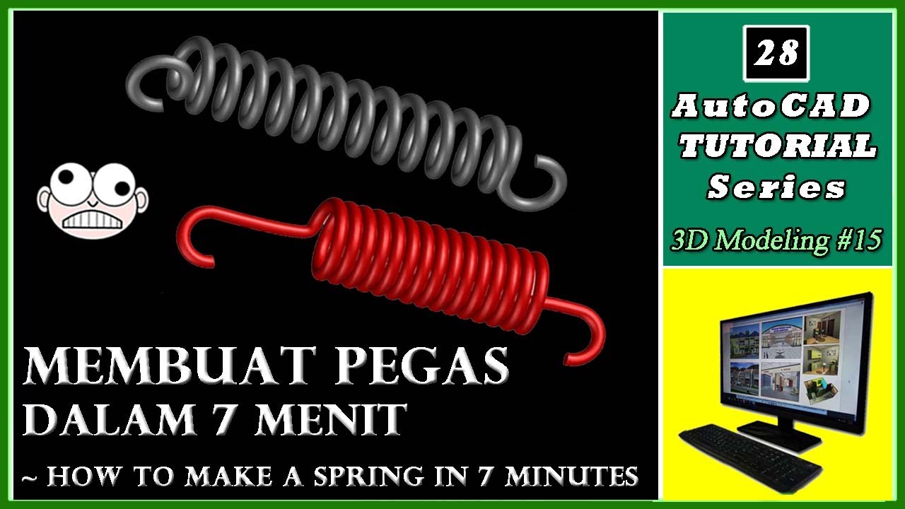 [ TUTORIAL AUTOCAD 28 ] 3D Modeling- Membuat Pegas dalam 7 Menit (How ...