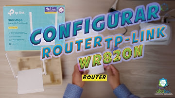 Como CONFIGURAR Router Tp-Link WR820N en Modo ROUTER (Paso a Paso)
