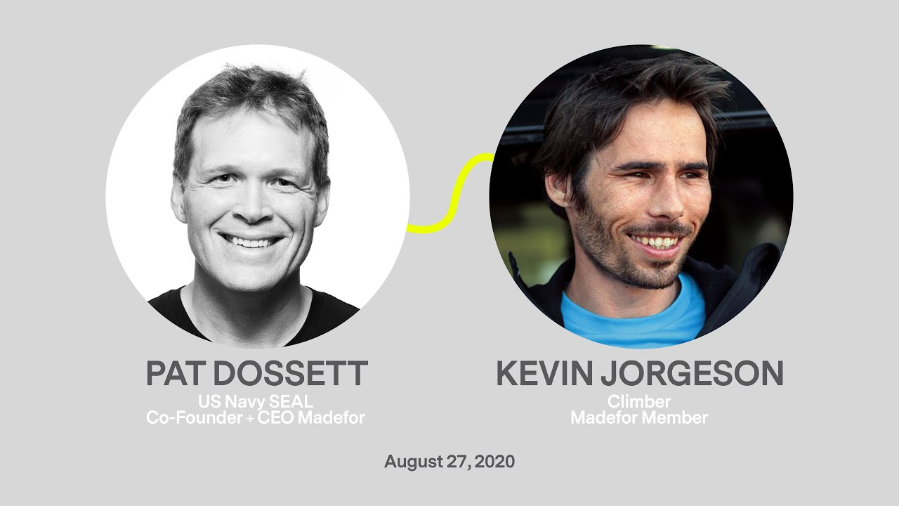 Basecamp - Pat Dosset & Kevin Jorgeson (8/27/20)