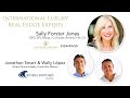 Rpr  international luxury real estate experts  sally forster jones  riviera partners realty