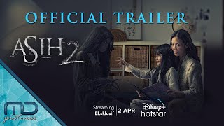 ASIH 2 -  Trailer | 2 April 2021 di Disney  Hotstar Indonesia