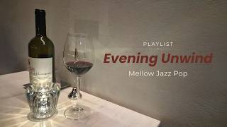 𝙋𝙡𝙖𝙮𝙡𝙞𝙨𝙩 | Why Don’t You Go Take a Break? 🍷 | Mellow Lo-fi Jazz Pop for Winding Down screenshot 3