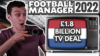 I gave the Netherlands a £1.8 BILLION TV Deal and simulated 100 Years -  FM22 Experiment
