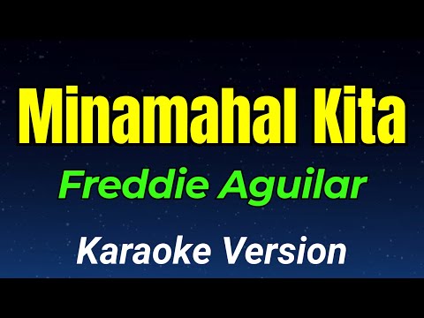 Video thumbnail for Minamahal Kita - Freddie Aguilar | OPM