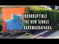 Incorruptible (Official Audio)