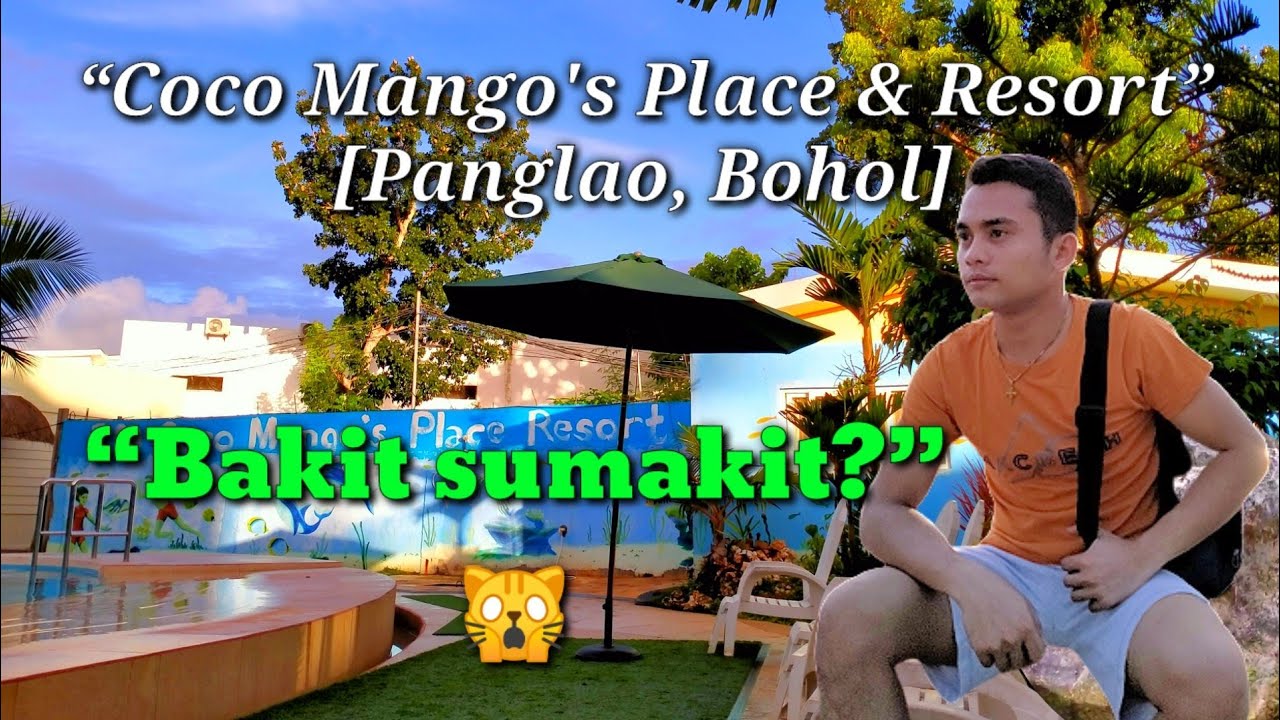 Coco Mango'S Place & Resorts Panglao Bohol [Part1] YouTube
