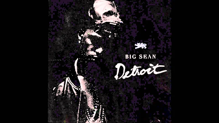 Big Sean - Higher (Prod. by KeY Wane) (DETROIT) new 2012