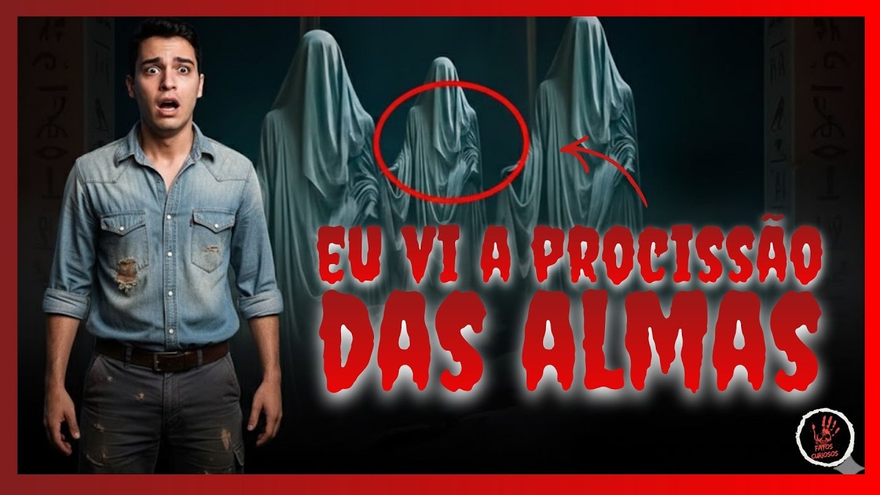 Lenda Urbana da Procissão das Almas: Relato de Terror