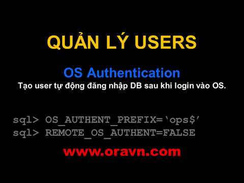 ORACLE: Tự động đăng nhập DB bằng user của Hệ Điều Hành.