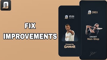 How To Fix And Solve Improvements On Crex - Cricket Exchange App | Final Solution