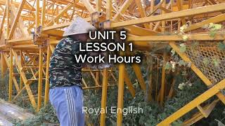 Facts and Figures UNIT 5 LESSON 1  Work Hours