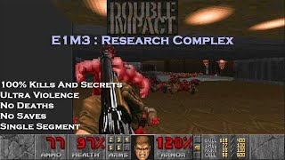 Doom Double Impact : Research Complex ( Ultra Violence 100% )