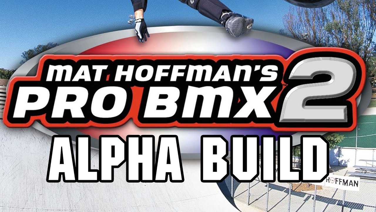 Mat Hoffman s Pro BMX 2 PS2 7 13 2002 Alpha Build YouTube mat-hoffman-s-pro-bmx-2-ps2-7-13-2002-alpha-build-youtube