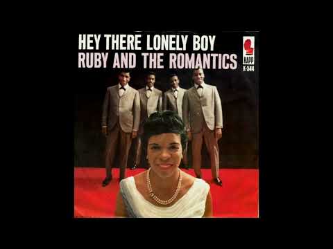 Ruby & The Romantics - Hey There Lonely Boy  (1963)