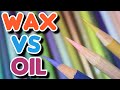 Wax VS Oil | Colored Pencil REVIEW