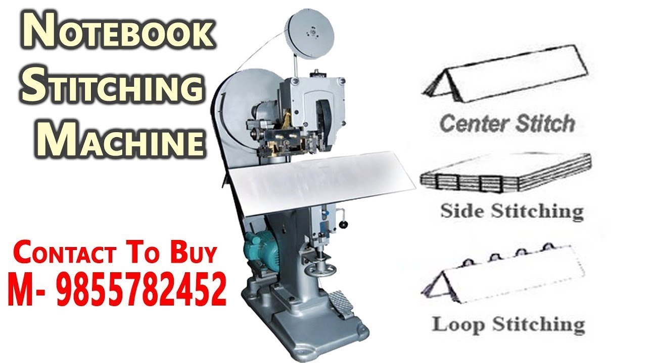 Buy Notebook Stitching Machine Motorised At Best Price. M 09855782452