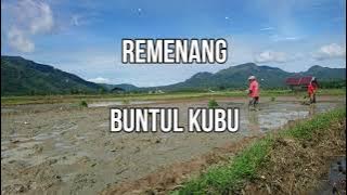 LAGU GAYO REMENANG - BUNTUL KUBU