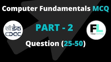 Computer Fundamental MCQ | PART - 2 | QUESTION (25 - 50) | CDAC study material