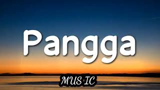 Pangga - Matthaios Be Wonderin' ft. Soulthrll (Lyrics)