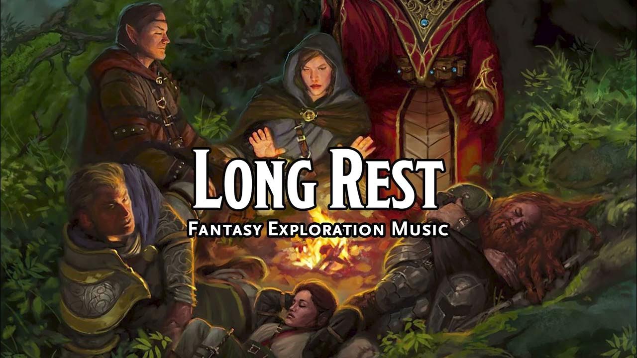 Long rest