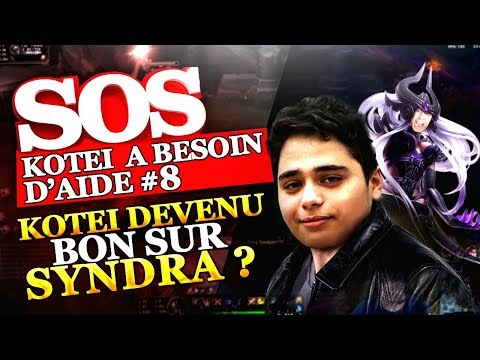 KOTEI, DEVENU FORT SUR SYNDRA ? - SOS KOTEI A BESOIN D'AIDE #8 - KOTEI, DEVENU FORT SUR SYNDRA ? - SOS KOTEI A BESOIN D'AIDE #8