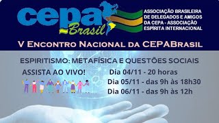 V ENCONTRO NACIONAL DA CEPABRASIL V ENCONTRO NACIONAL DA CEPABRASIL