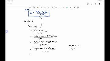 Heat & Thermodynamics - 14. Derivation of Molar Heat Capacities for a mixture of Gase