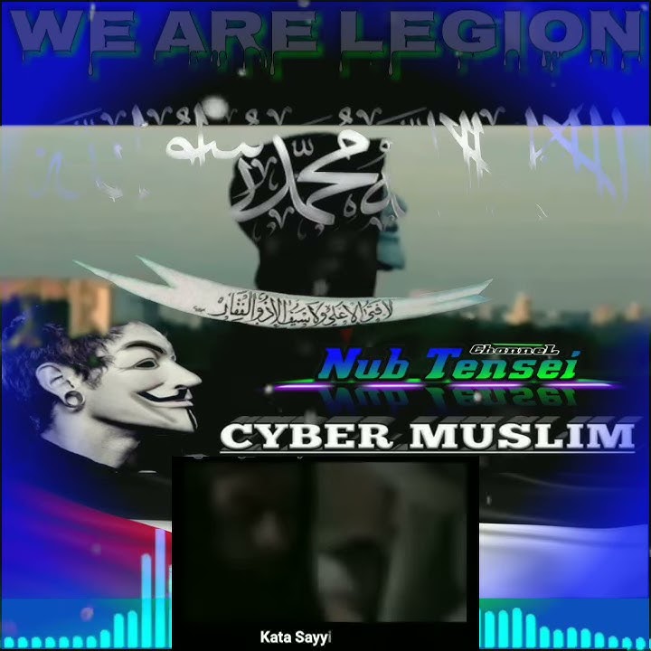 Status Wa Keren Anonymouse Hacker || Cyber Muslim TERBARU