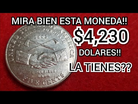 $4230 DOLARES!! MONEDA DE 5 CENTAVOS JEFFERSON NICKEL 2004