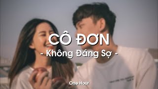 Cô Đơn Không Đáng Sợ (1 Hour) - Thành Sơn x KProx「Lo - Fi Ver.」 / Audio Lyrics Video