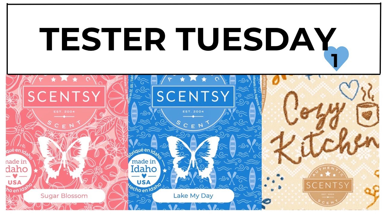 Tester Tuesday Sugar Blossom, Lake My Day + Cozy Kitchen *(Scentsy