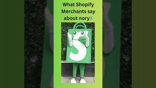 💬 What Shopify Merchants Really Say About noryX