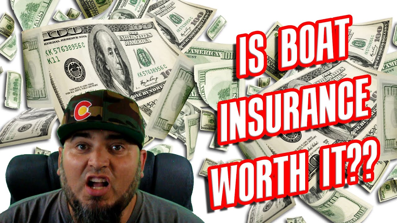 boat insurance Is boat insurance worth it boat insurance colorado