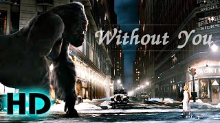 King Kong | Without you | Official MV
