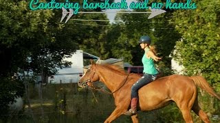 Cantering bareback and no hands