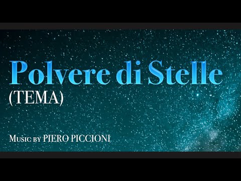Piero Piccioni - Polvere di Stelle (Tema) • HQ #cinemaitaliano