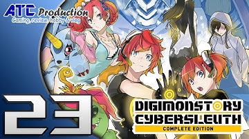 Digimon Story Cyber Sleuth - Complete Edition #23 | Walkthrough | Let
