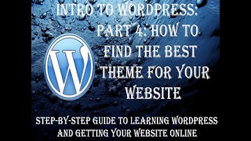 How to find and install the best theme for your website  - WPS2F Part 4