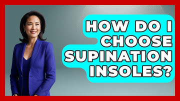 How Do I Choose Supination Insoles? - Running Beyond Limits