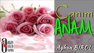 Milyonları Ağlatan Canım Anam İlahisi  🎤 Ayhan Birol 🎤 Abay Müzik Yapım