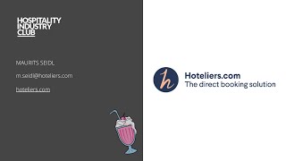 Hospitality Industry Club Virtual Sessions Presents Hoteliers.com